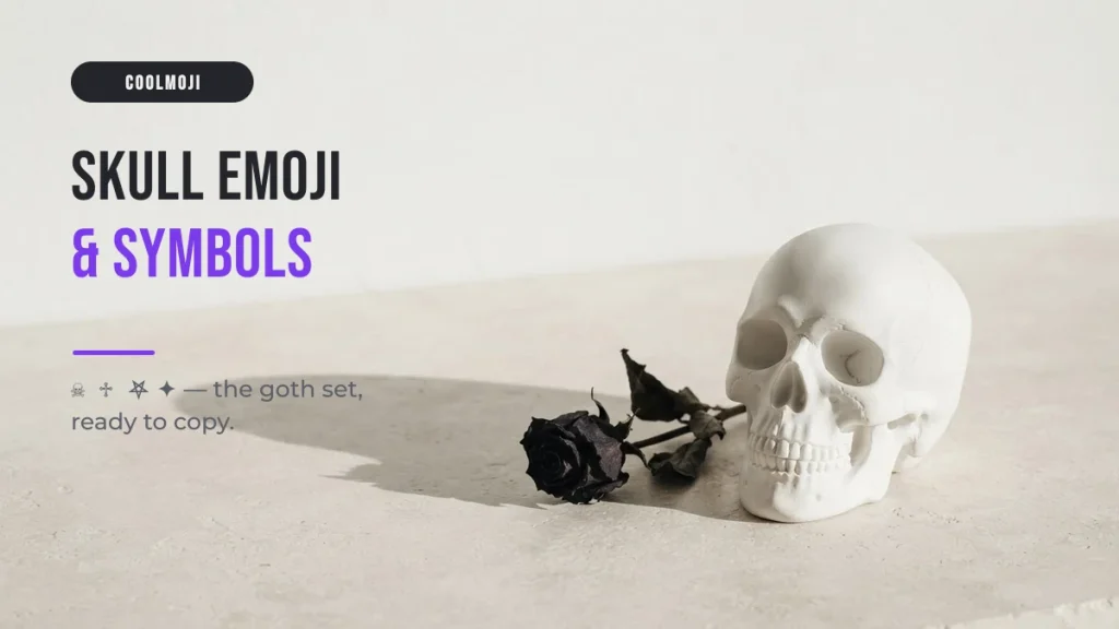 Skull Emoji 💀 and Gothic Symbols to Copy
