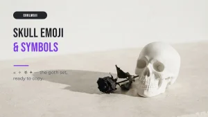Skull Emoji 💀 and Gothic Symbols to Copy