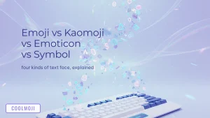 Emoji vs Kaomoji vs Emoticon vs Symbol: The Difference, With Examples